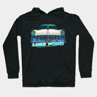 1956 Ford Fairlane Club Sedan Hoodie